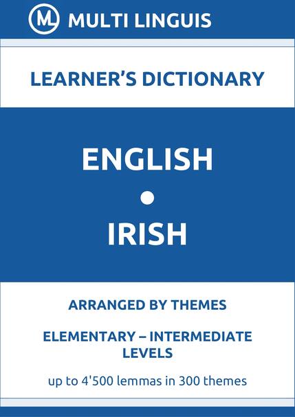 English-Irish (Theme-Arranged Learners Dictionary, Levels A1-B1) - Please scroll the page down!